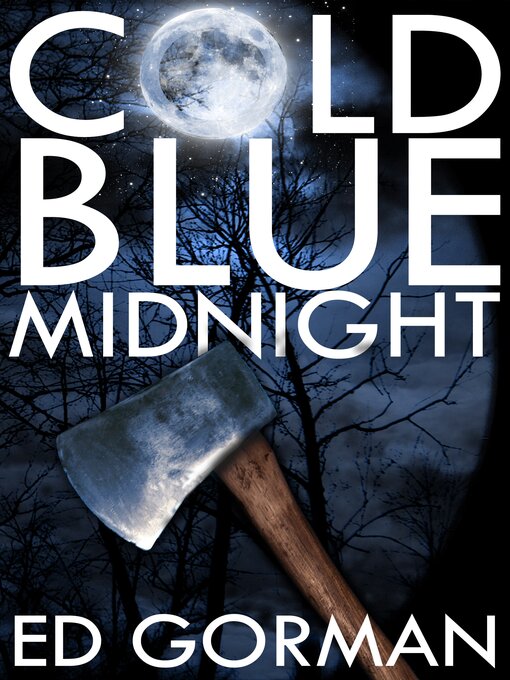 Title details for Cold Blue Midnight by Ed Gorman - Available